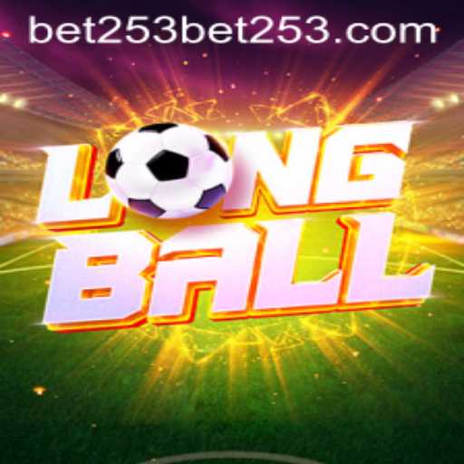 LongBall: The Ultimate Betting Game Experience with bet253